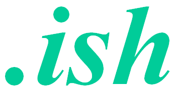 .ish